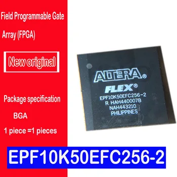 EPF10K50EFC256-2 EPF10K50EFC256-2 микросхема BGA с программируемым полевым вентилем совершенно новая и оригинальная в наличии на складе