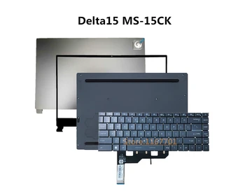 Новый оригинальный Ноутбук US RGB Клавиатура С Подсветкой Сверху/Верхний/Нижний Корпус/Оболочка/Чехол Для MSI Delta 15 MS-15CK A5EFK-037CN
