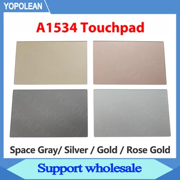 Оригинальный Космический серый Серебристый Золотой Розовый трекпад A1534 для Apple MacBook Retina 12 